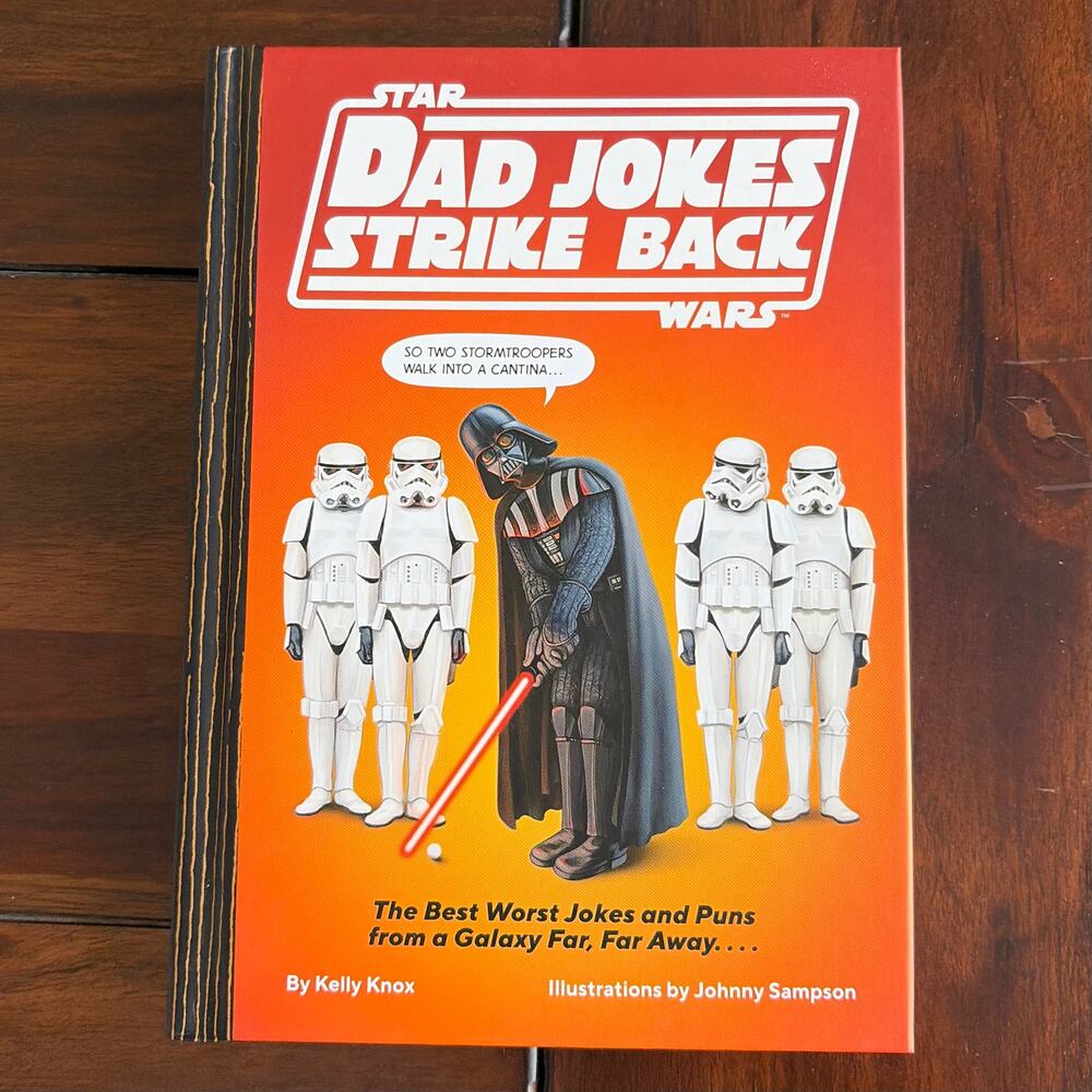 Star Wars Dad Jokes Strike Back Book Kelly Knox Johnny Sampson Hardcover NEW